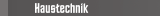 Haustechnik